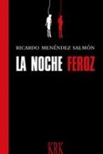 La noche feroz