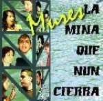 La mina que nun cierra