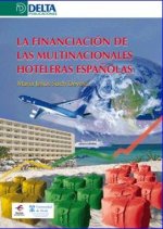 La financiación de las multinacionales hoteleras españolas