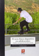 El ocio físico-deportivo en adolescentes
