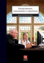 Envejecimiento, conocimiento y experiencia