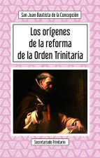 Los orígenes de la reforma de la Orden Trinitaria