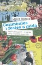 Cerimònies i festes a mida.