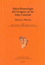 Paleoclimatologí­a del neógeno en las Islas Canarias