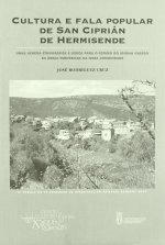 CULTURA E FALA POPULAR DE SAN CIPRIAN DE HERMISENDE.