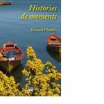 HISTORIES DE MOMENTS