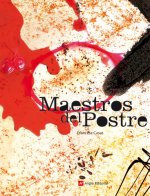 MAESTROS DEL POSTRE