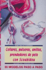 Serie Scoubidou nº 6. COLLARES, PULSERAS, ANILLOS, PRENDEDORES DE PELO CON SCOUBIDOU