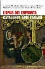 L'Opus Dei enfronta Catalunya