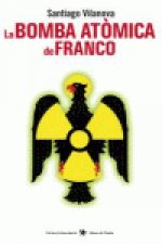 La bomba atòmica de Franco