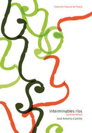 INTERMINABLES RIOS