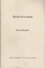 Declivi de la mirada