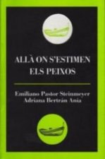 All? on s'estimen els peixos