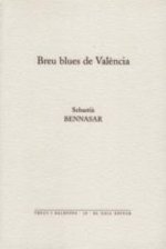 Breu blues de Val?ncia