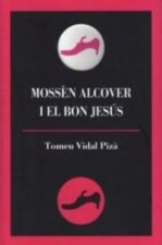 Moss?n Alcover i el Bon Jes?s