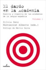 El dardo en la Academia