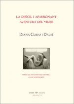 La díficil i apassionant aventura del viure