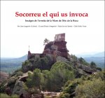 Socorreu el qui us invoca