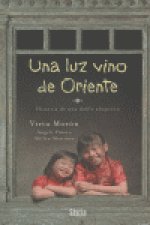 Una luz vino de Oriente