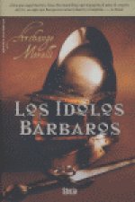 IDOLOS BARBAROS,LOS