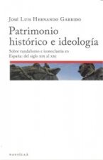 Patrimonio histórico e ideológico
