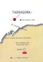 Tarragona: Una passejada pel terme, una retrobada amb la gent Vol 2