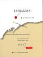 Tarragona: Una passejada pel terme, una retrobada amb la gent Vol 3