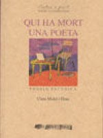 Qui ha mort una poeta