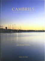 Cambrils. Una història, una mirada
