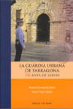 La Gu?rdia urbana de Tarragona
