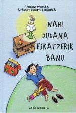 Nahi dudana eskatzerik banu
