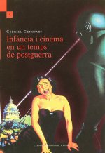 Infància i cinema en un temps de postguerra