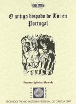 O antigo bispado de Tui en Portugal