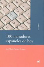 100 narradores españoles de hoy