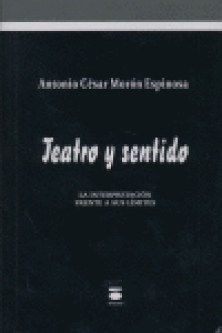 TEATRO Y SENTIDO