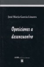 OPOSICIONES A DESENCUENTRO