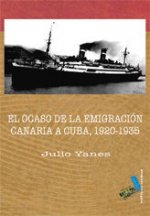 El ocaso de la emigración canaria a Cuba 1920-1935