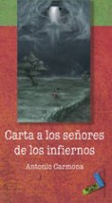 Carta a los señores de los infiernos