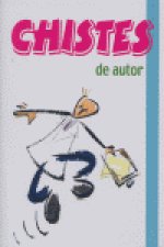 CHISTES DE AUTOR
