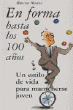 En forma hasta los 100 años