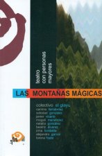 MONTAñAS MáGICAS, LAS