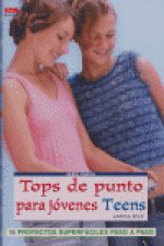 Serie Punto nº 3. TOPS DE PUNTO PARA JÓVENES TEENS