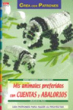 Serie Cuentas y Abalorios nº 42. MIS ANIMALES PREFERIDOS CON CUENTAS Y ABALORIOS