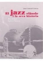 El jazz clássic i la seva história