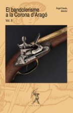 El bandolerisme a la Corona d'Aragó, II