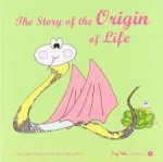 STORY OF THE ORIGIN OF LIFE,THE