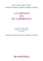 La ciencia en su laberinto