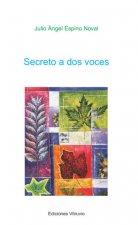 Secreto a dos voces