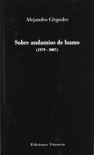 Sobre andamios de humo