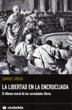LIBERTAD EN LA ENCRUCIJADA, LA